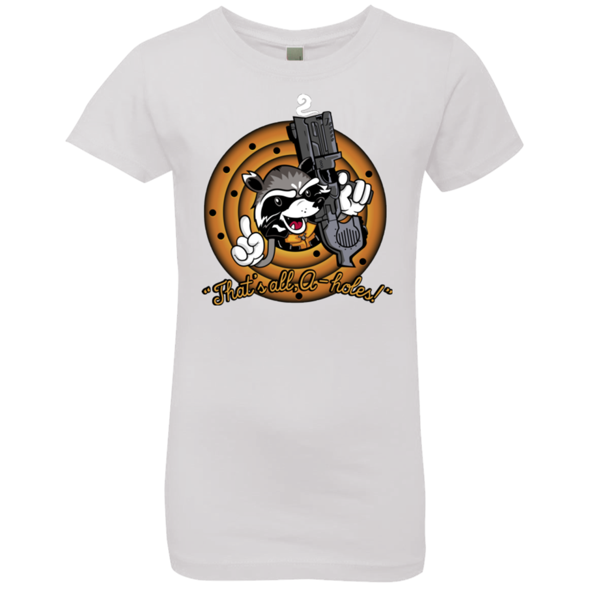 Thats All A-Holes Girls Premium T-Shirt