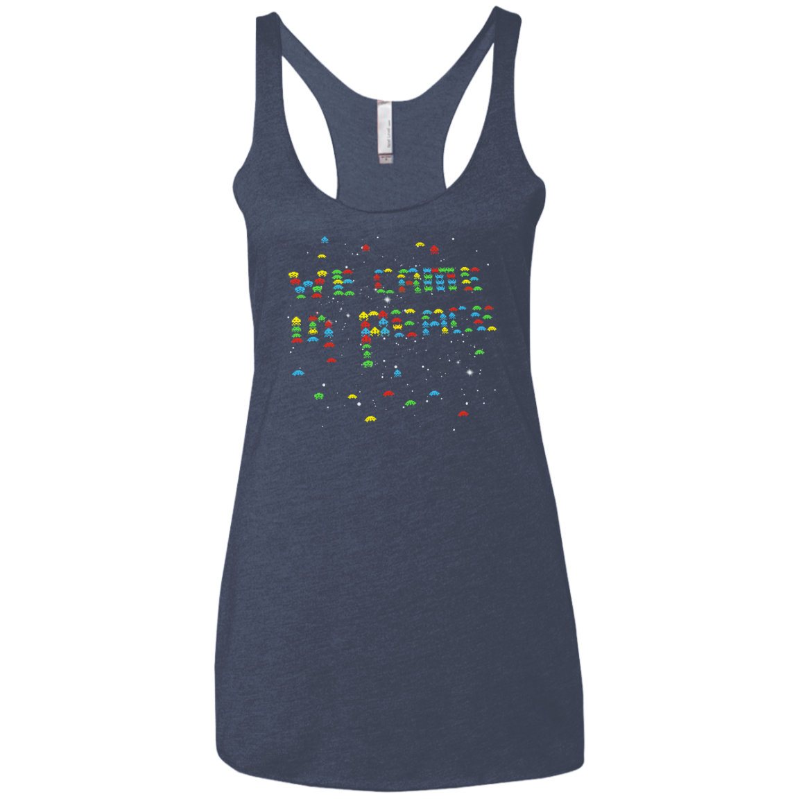 We came in peace Women's Triblend Racerback Tank