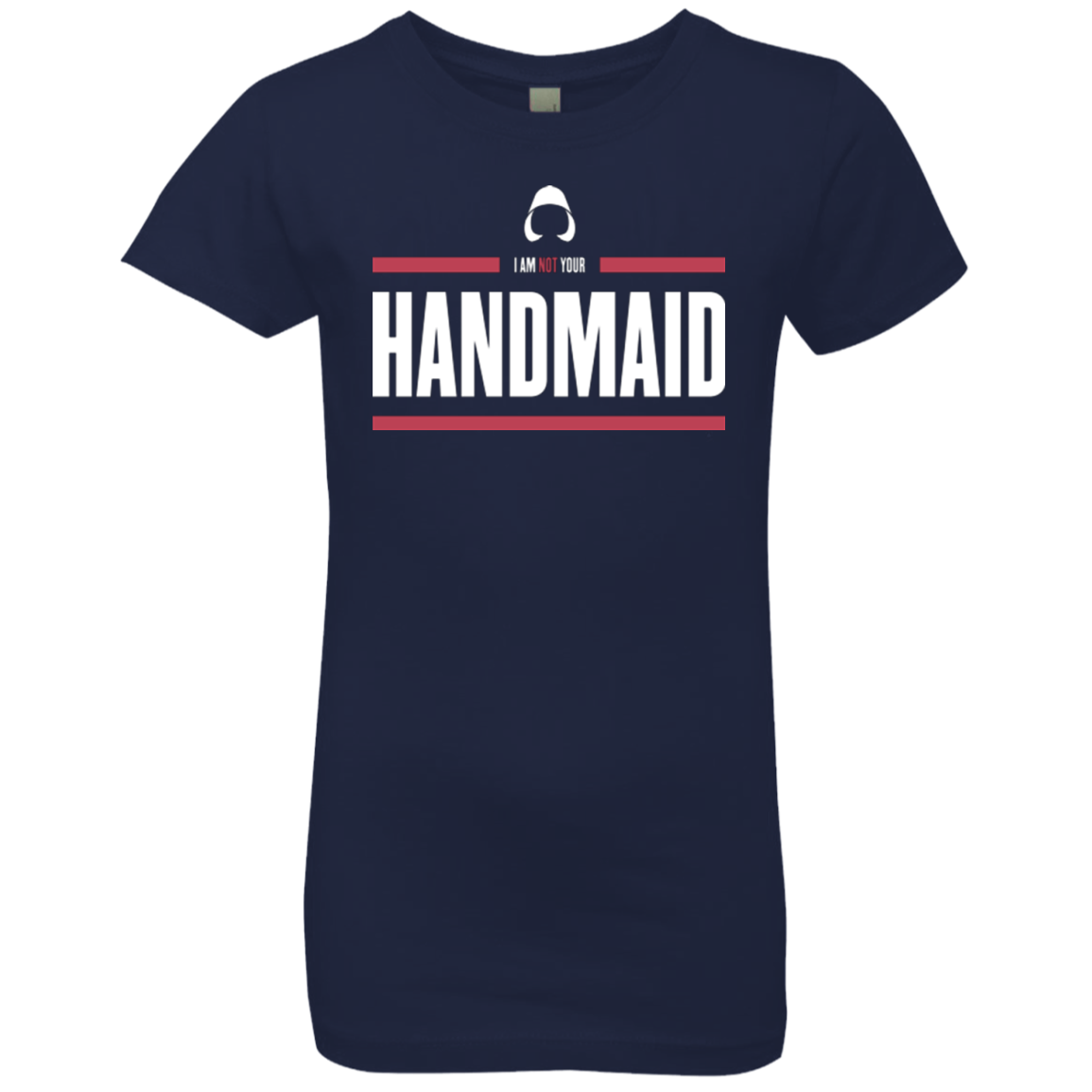 I Am Not Your Handmaid Girls Premium T-Shirt