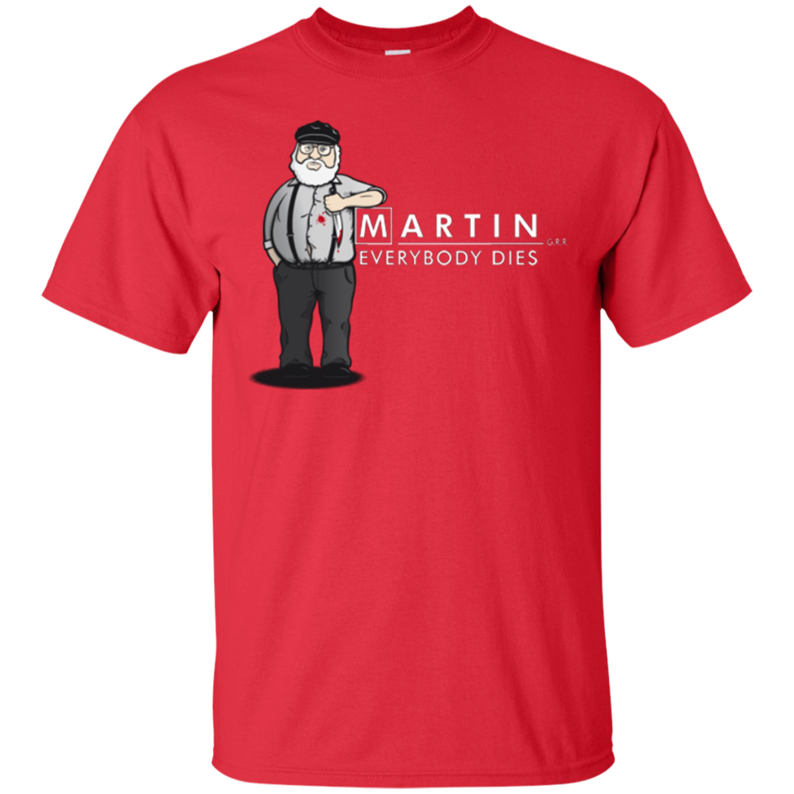 Everybody Dies T-Shirt