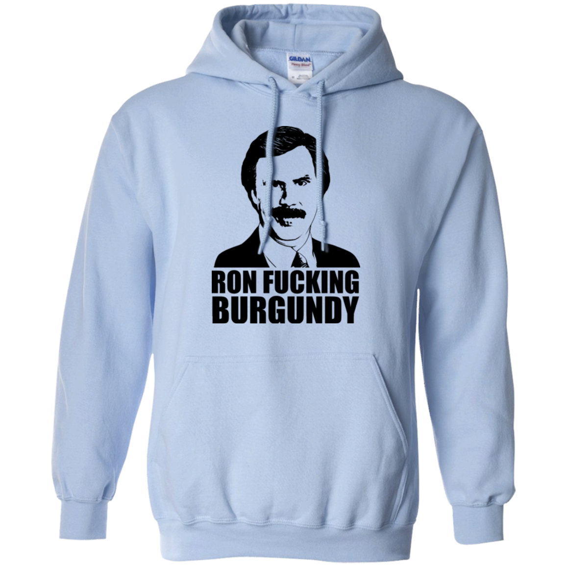 Ron Fucking Burgundy Pullover Hoodie