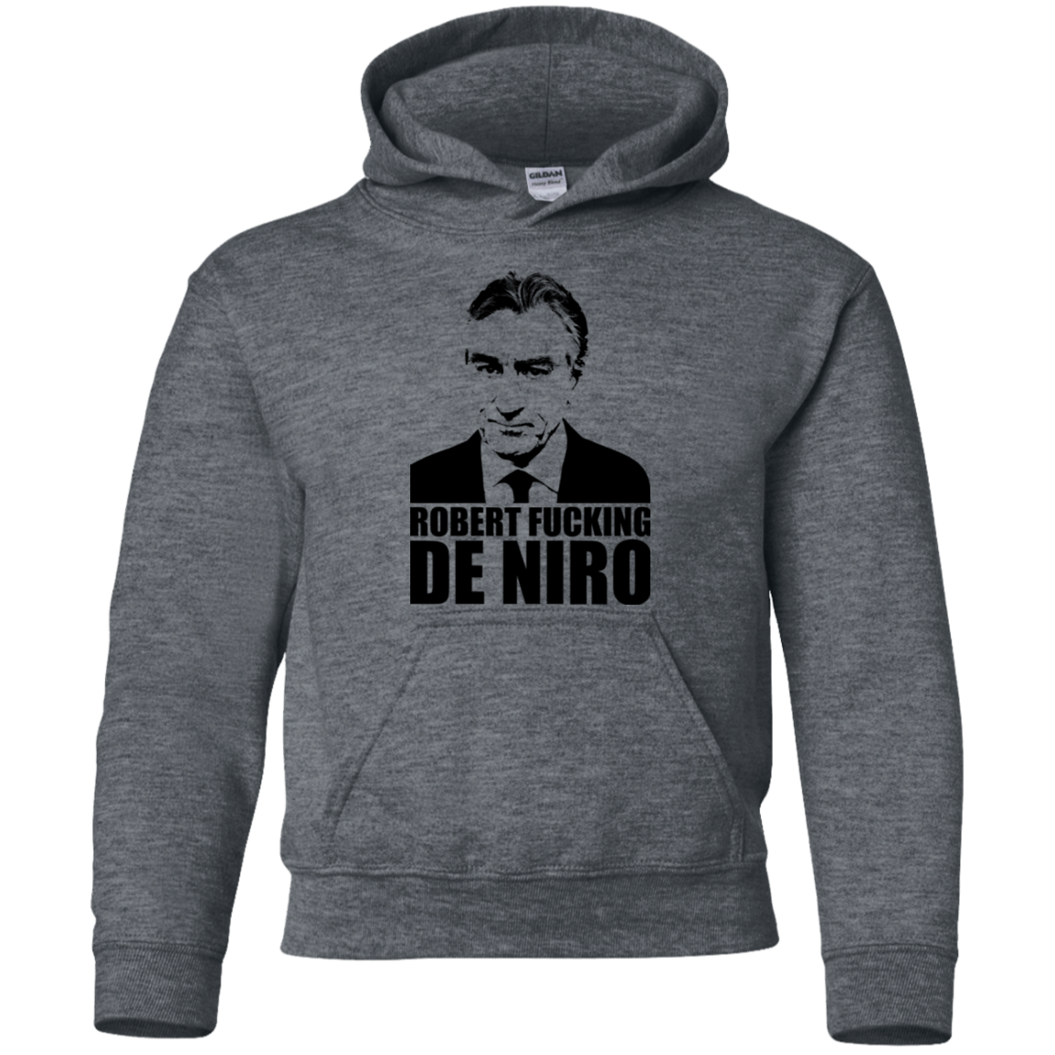 Robert Fucking DeNiro Youth Hoodie