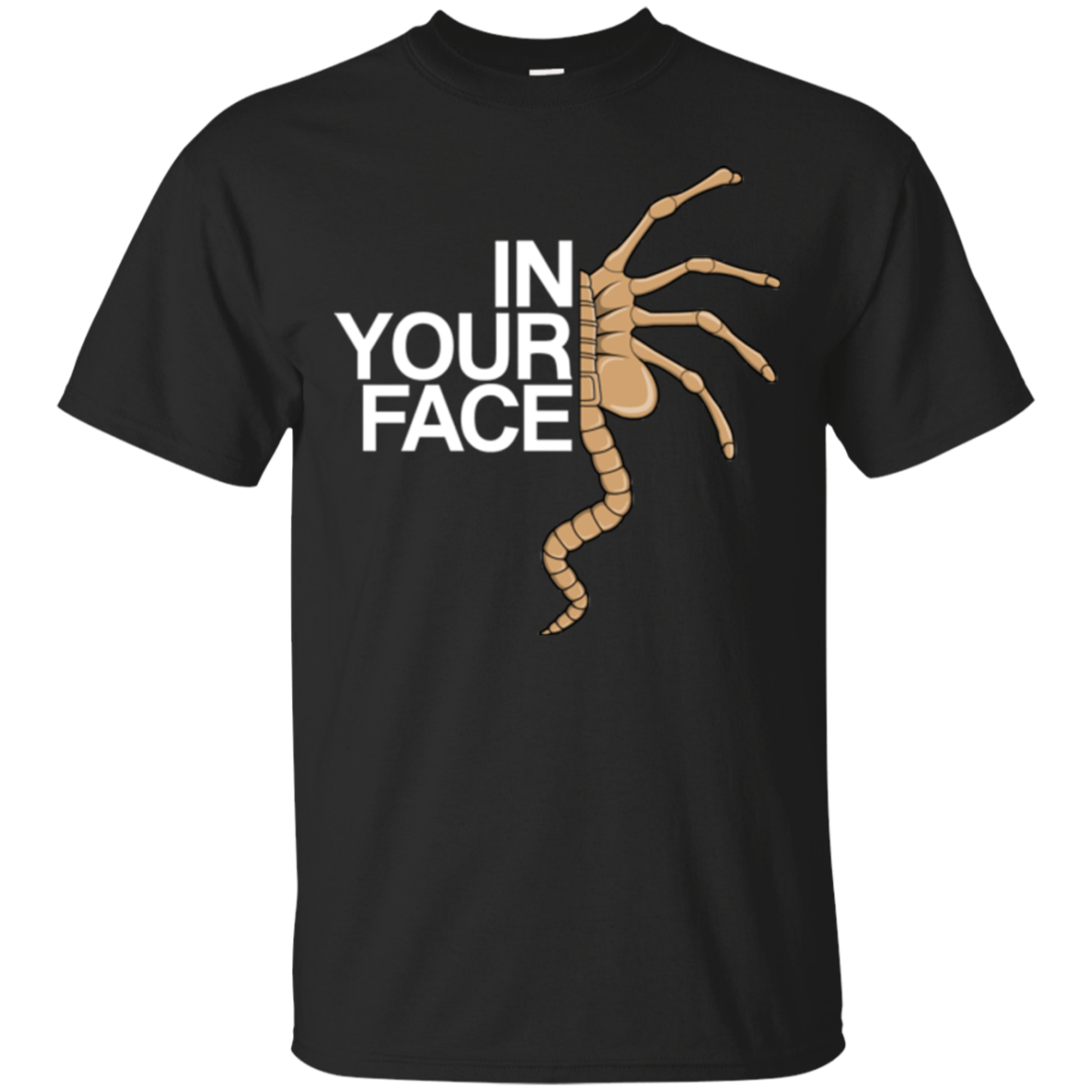 IN YOUR FACE T-Shirt