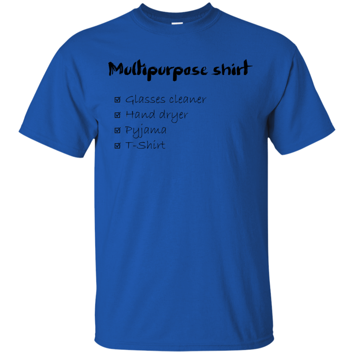 Multipurpose Shirt T-Shirt
