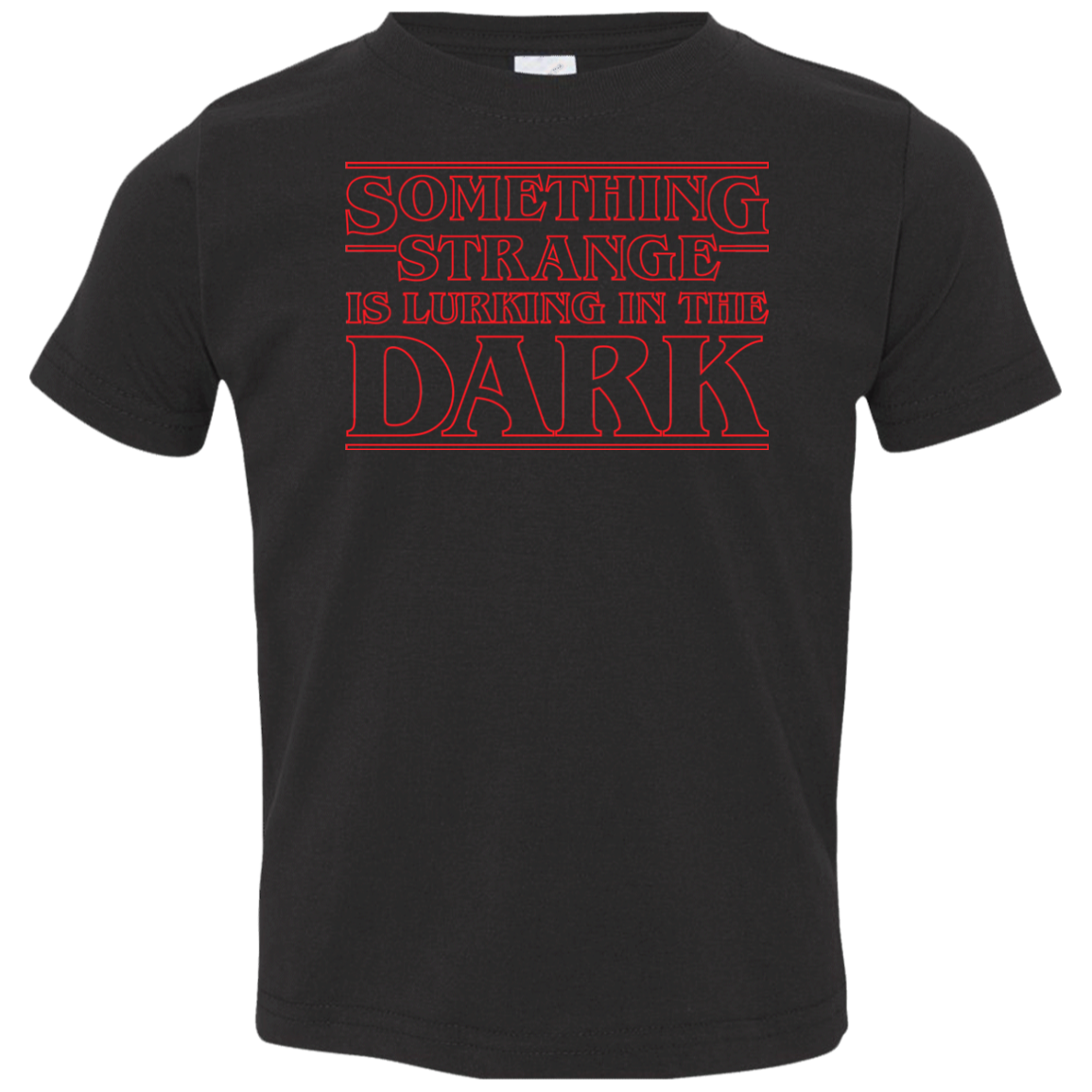 Something Strange Toddler Premium T-Shirt