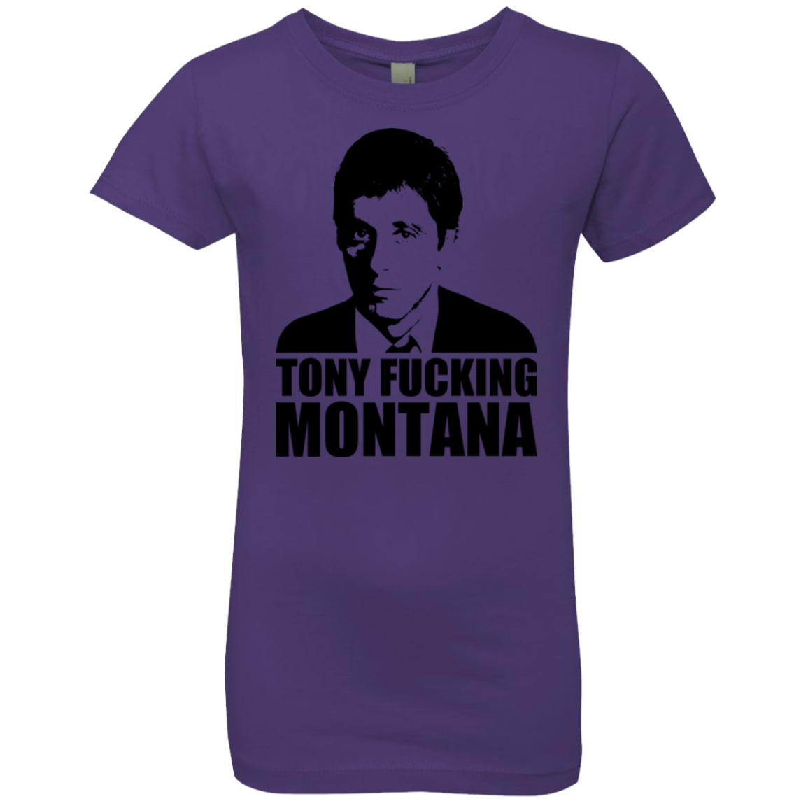 Tony Fucking Montana Girls Premium T-Shirt