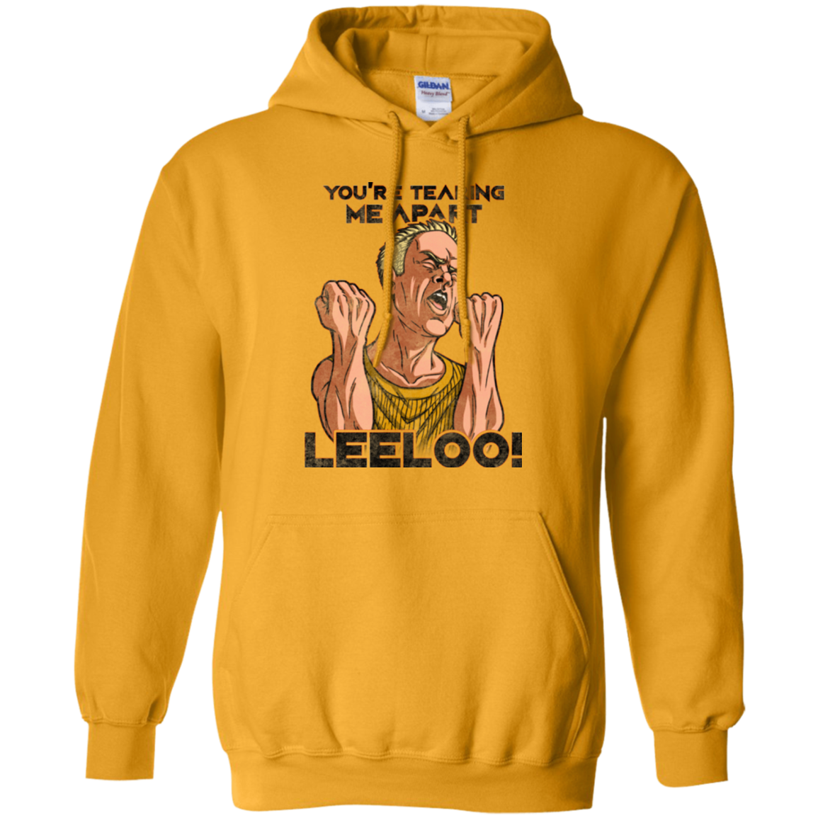 Youre Tearing Me Apart Leeloo Pullover Hoodie