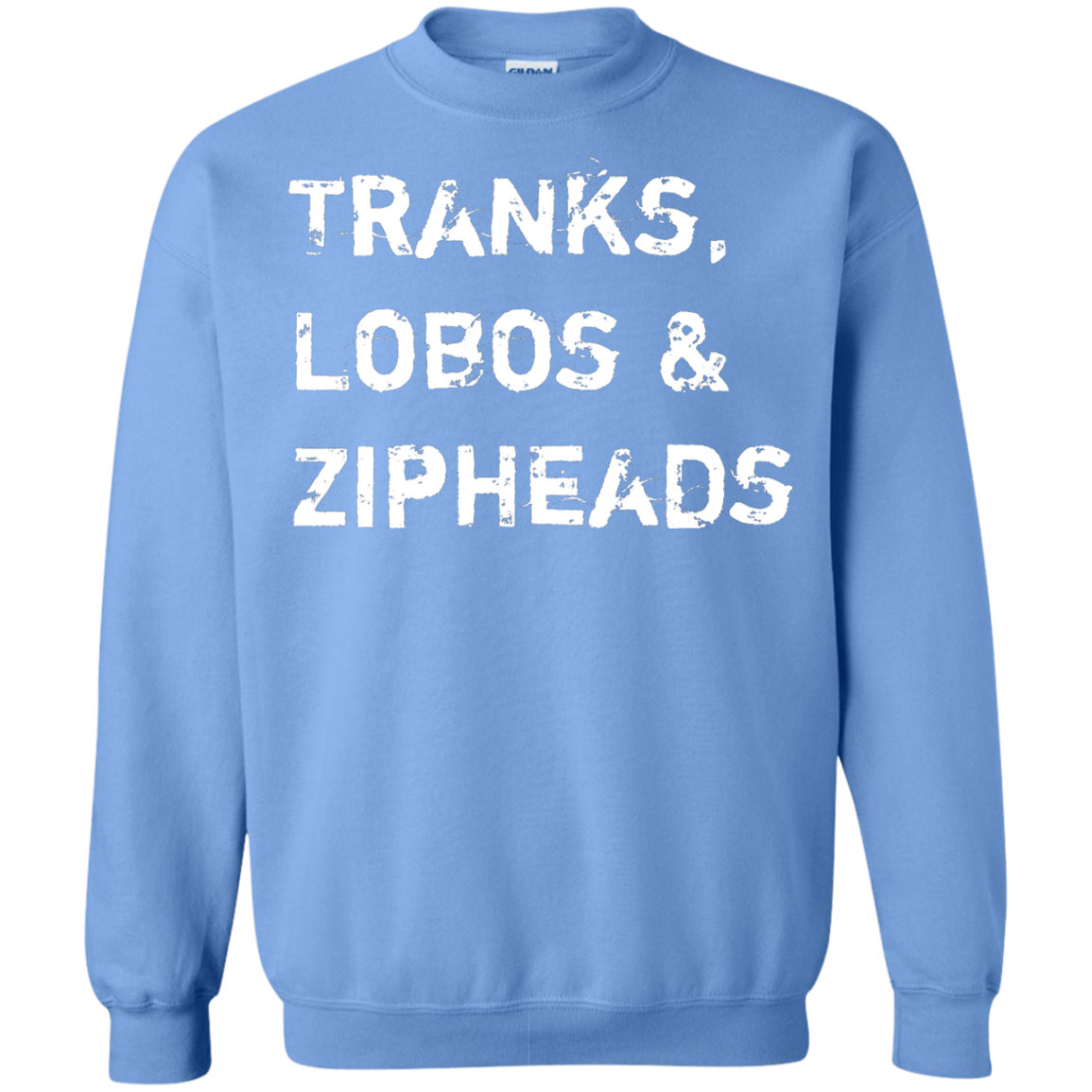 Tranks Lobos Zipheads Crewneck Sweatshirt