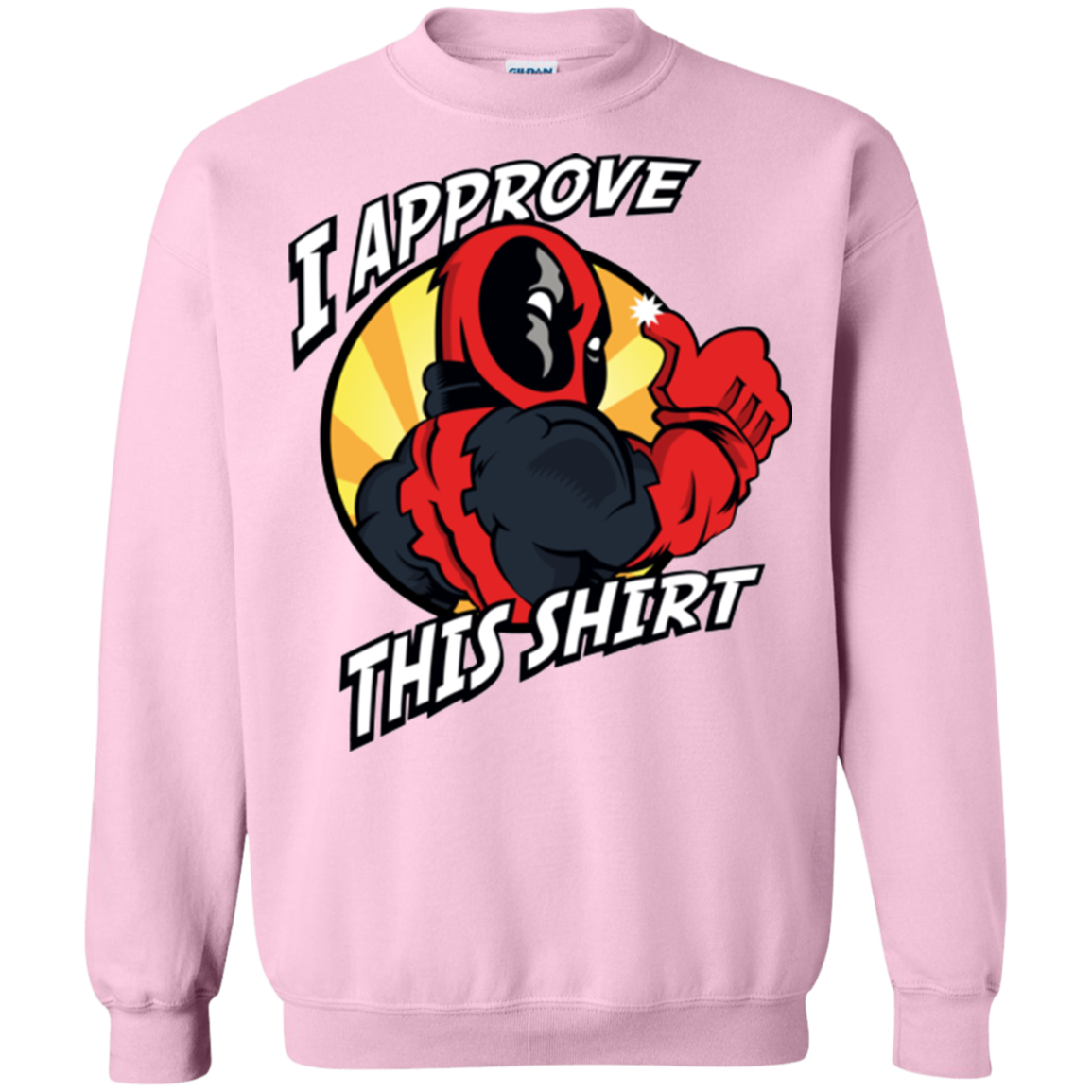 I Approve This Shirt Crewneck Sweatshirt