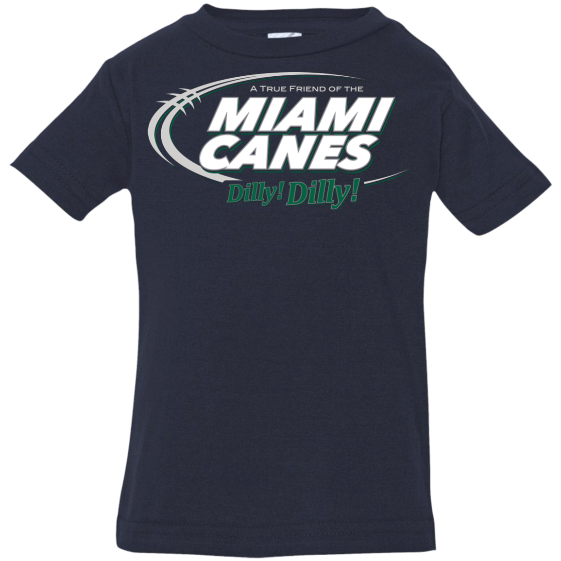 Miami Dilly Dilly Infant Premium T-Shirt