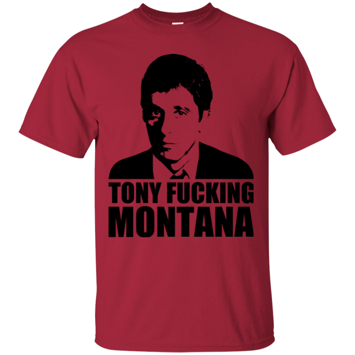 Tony Fucking Montana T-Shirt