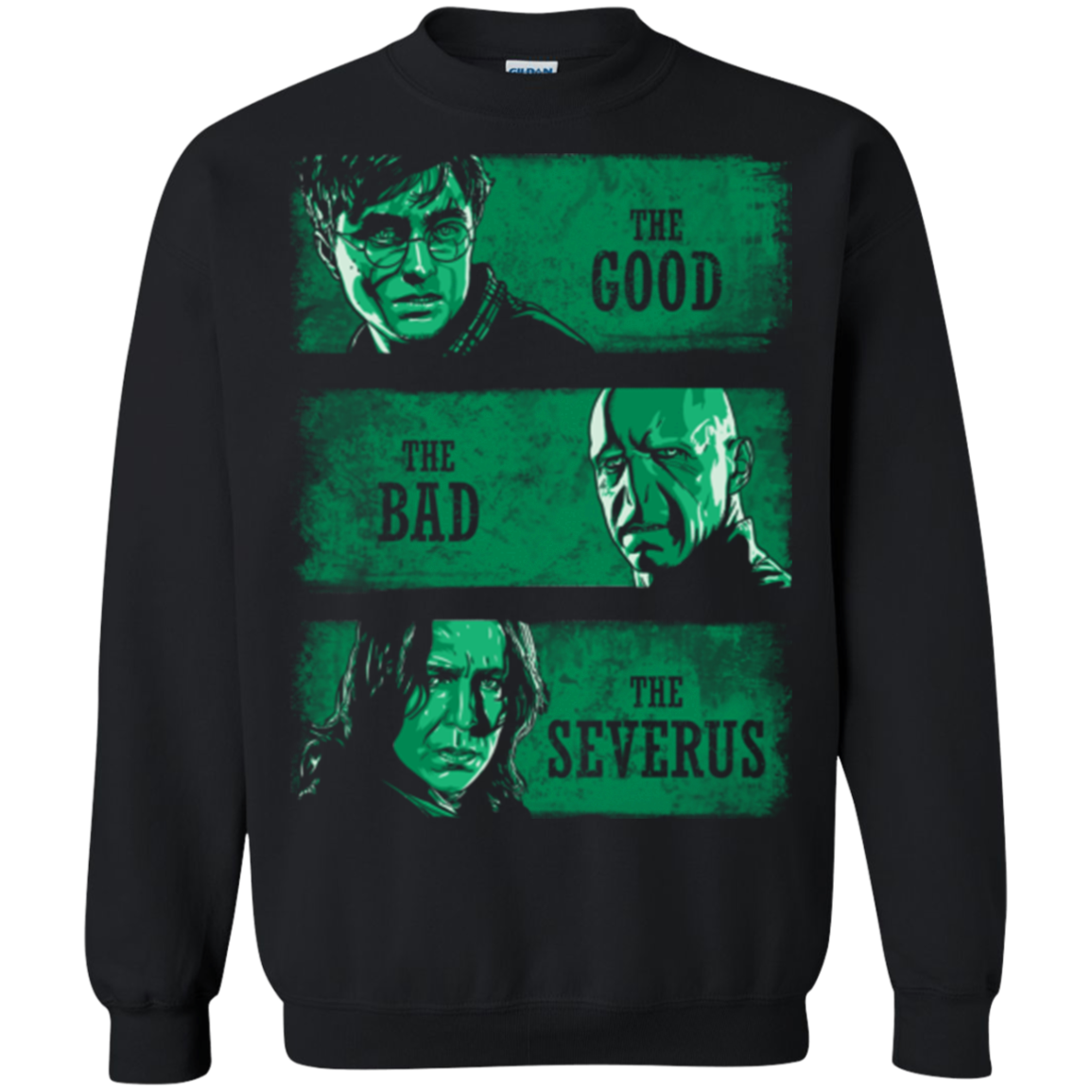 The Good the Bad and the Severus Crewneck Sweatshirt