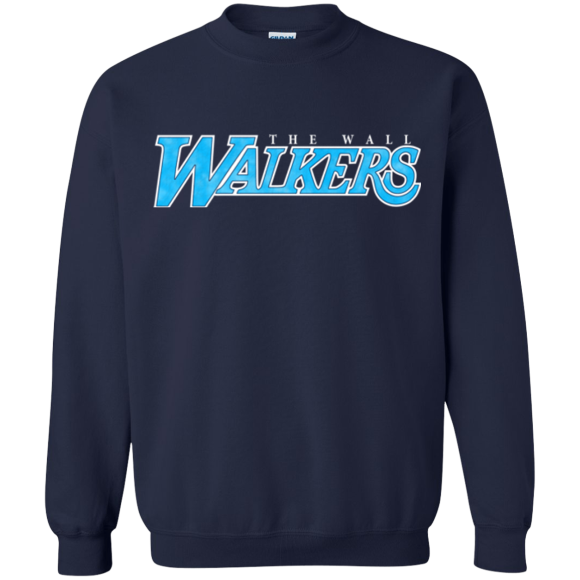 The Wall Walkers Crewneck Sweatshirt