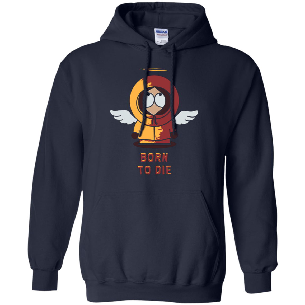 BORN TO DIE Pullover Hoodie