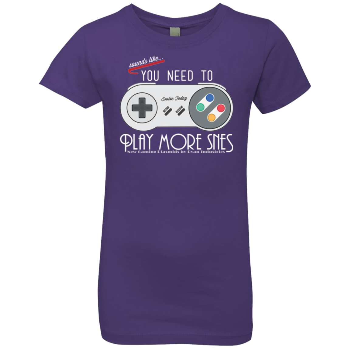 Evolve Today! Play More SNES Girls Premium T-Shirt