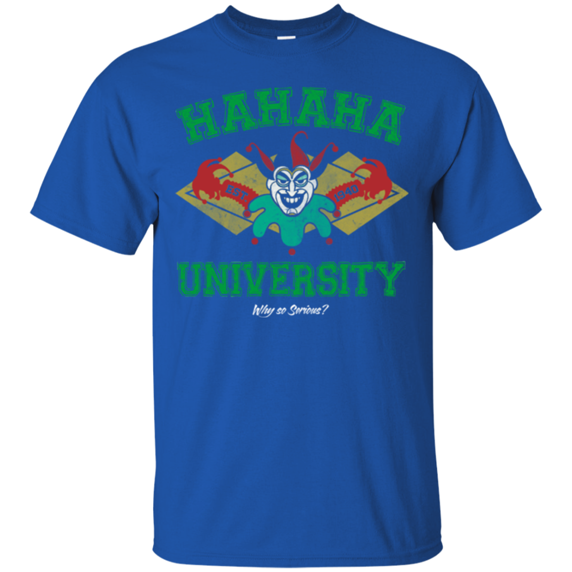 Hahaha University T-Shirt