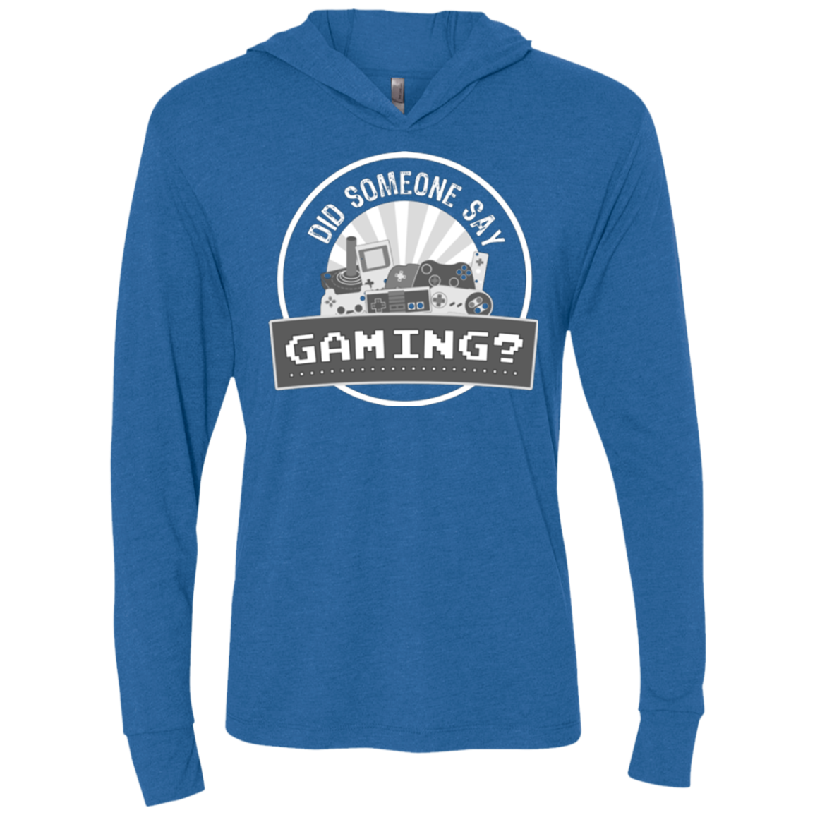 Someone Say Gaming Triblend Long Sleeve Hoodie Tee