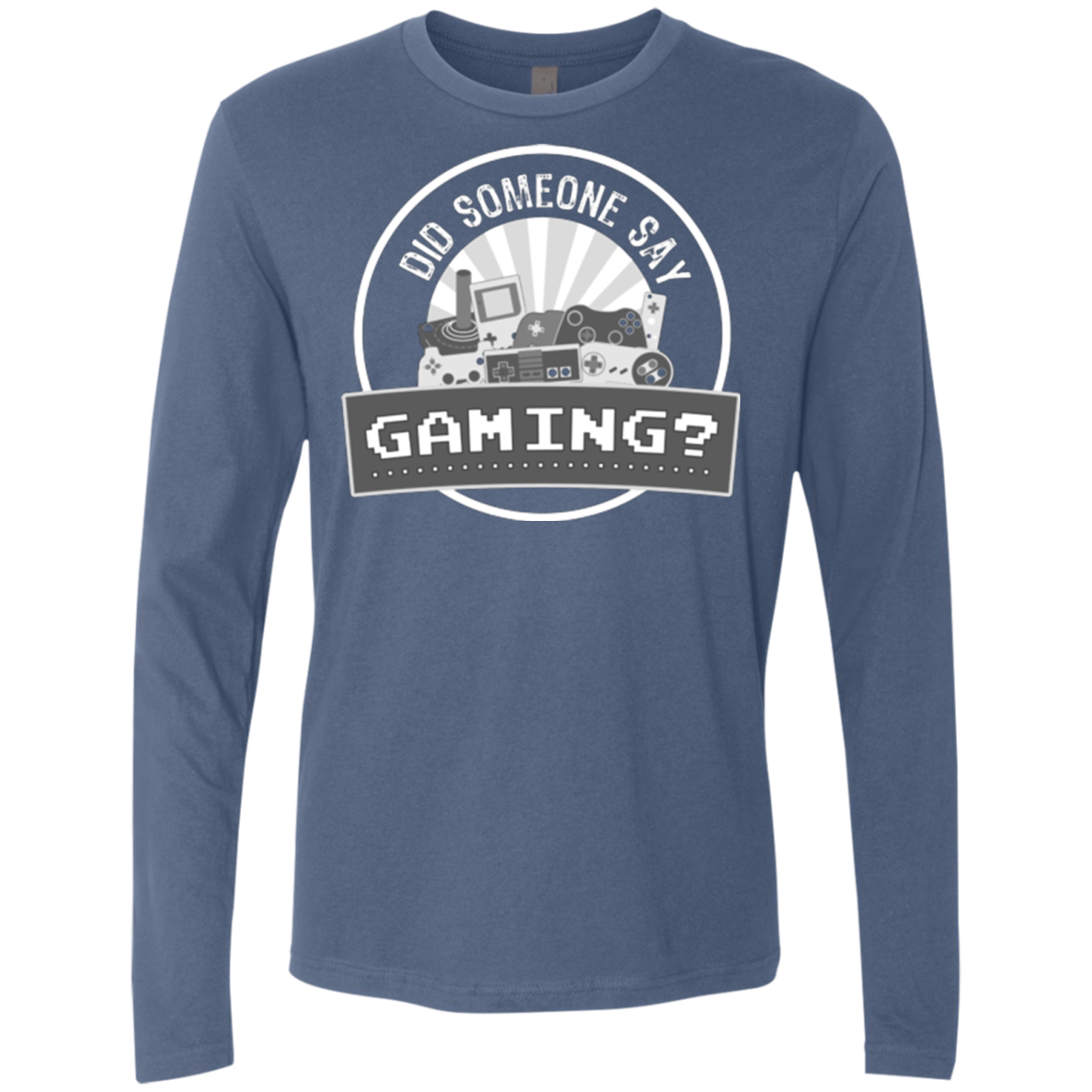 Someone Say Gaming Men's Premium Long Sleeve