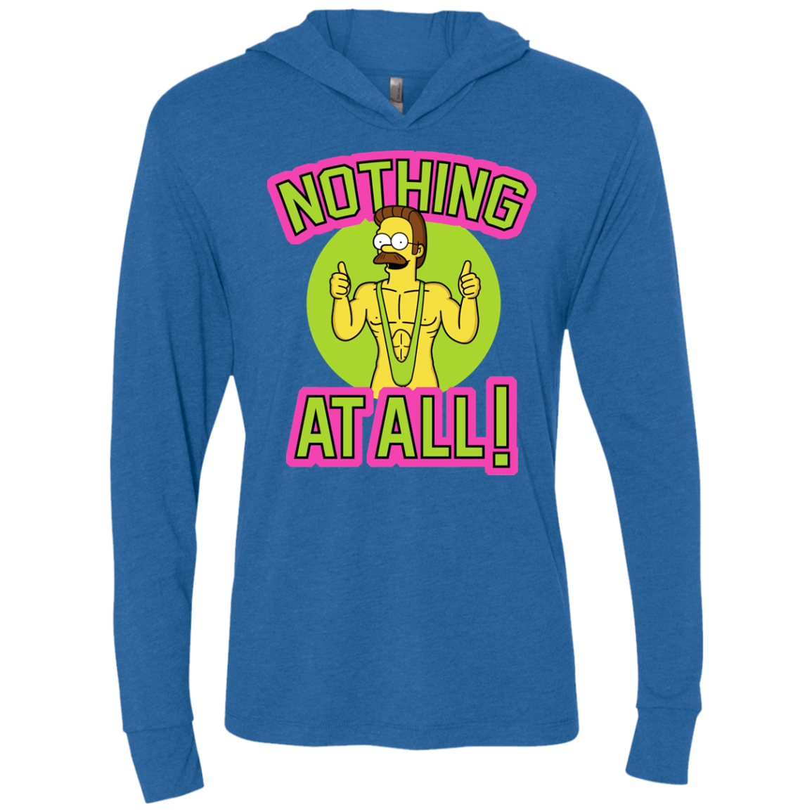 Nothing At All Triblend Long Sleeve Hoodie Tee