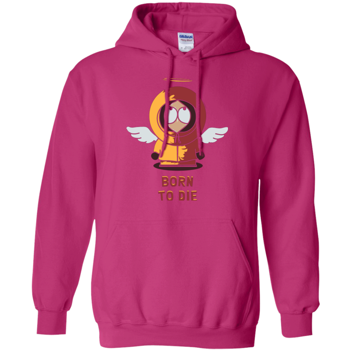 BORN TO DIE Pullover Hoodie