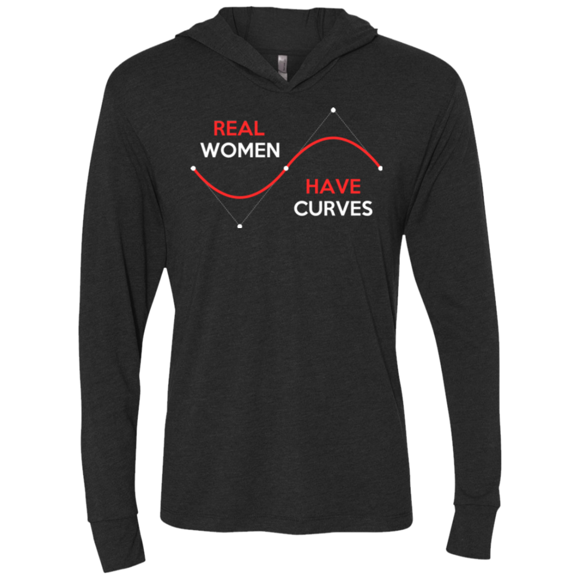 Real Women Triblend Long Sleeve Hoodie Tee