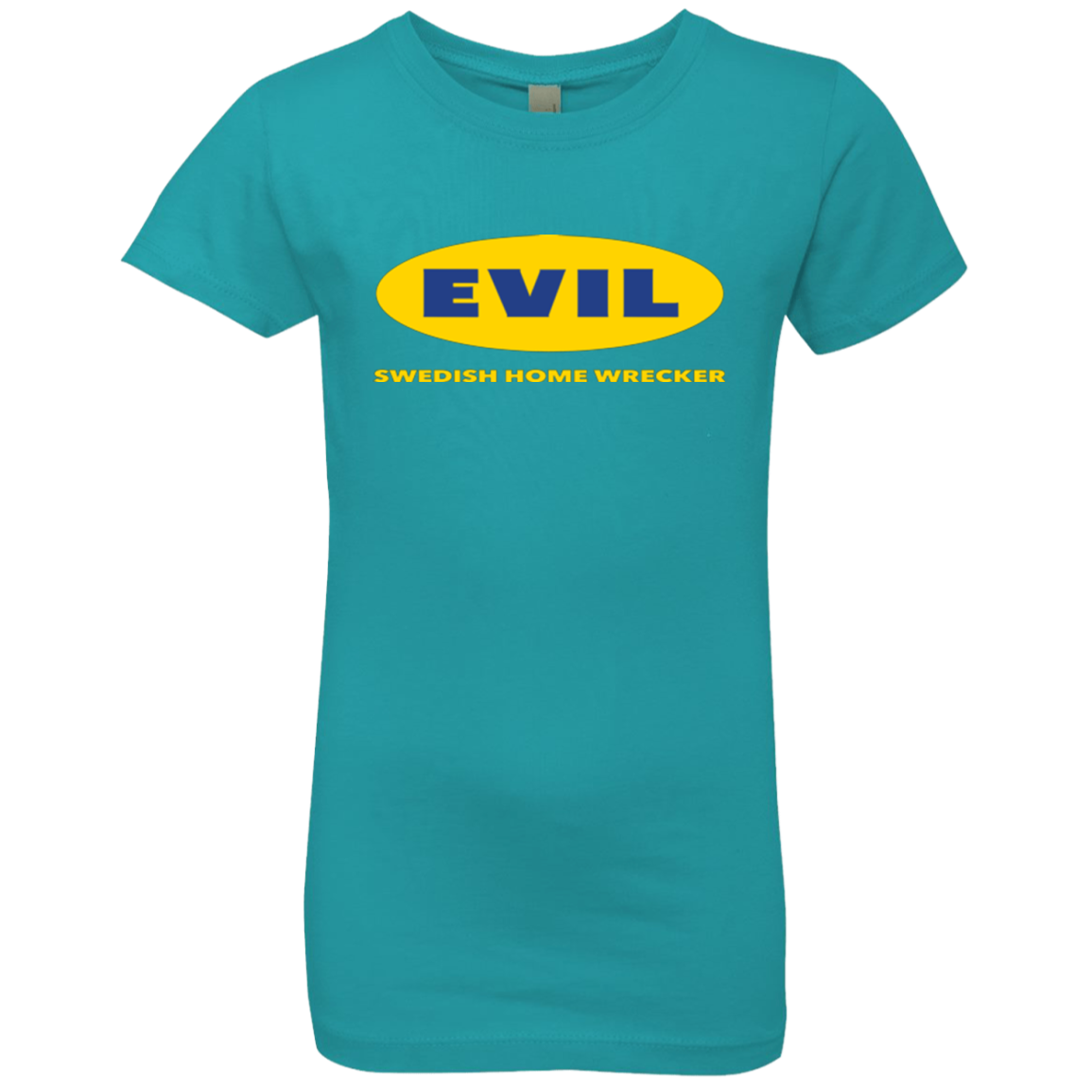 EVIL Home Wrecker Girls Premium T-Shirt