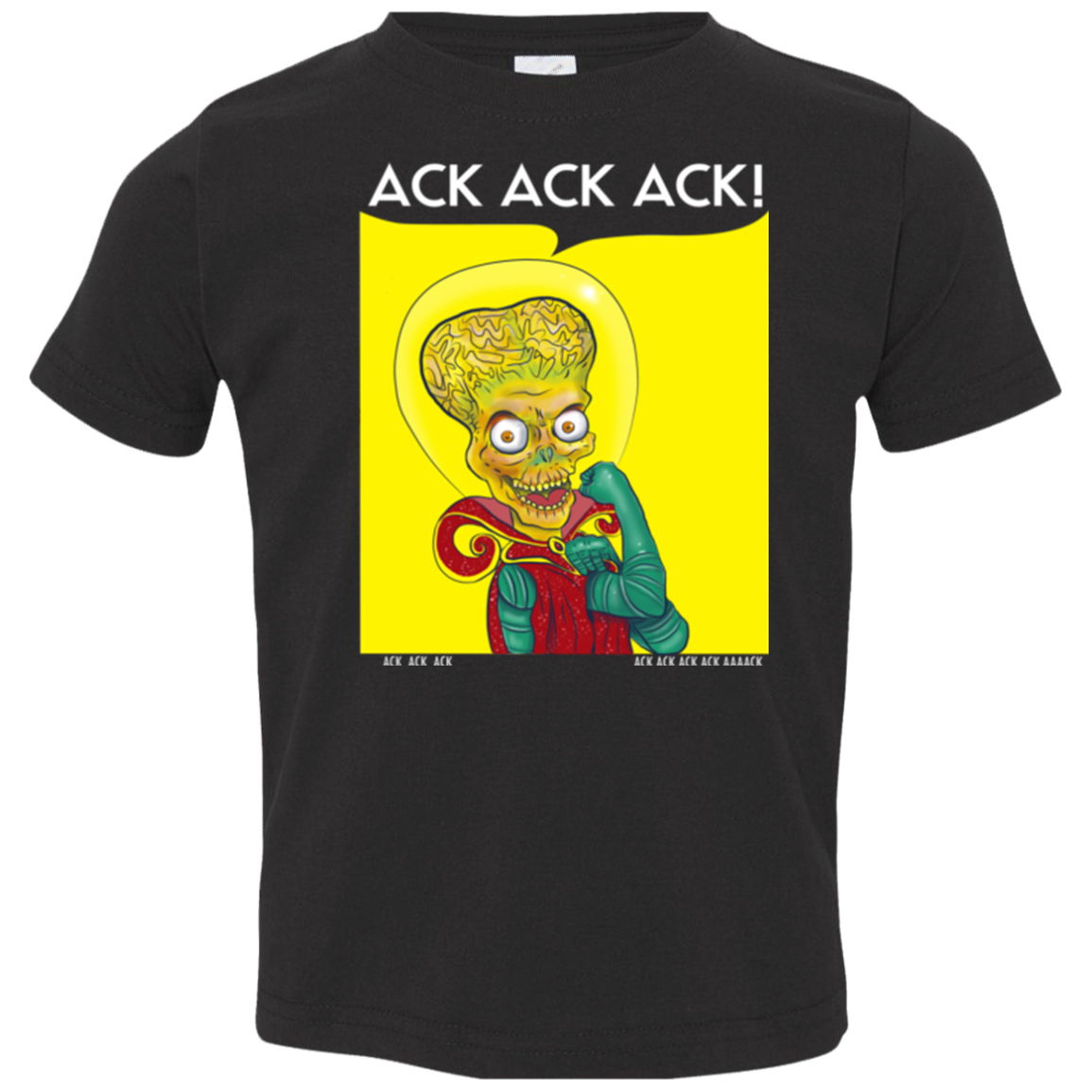 We Can Ack Ack Ack Toddler Premium T-Shirt