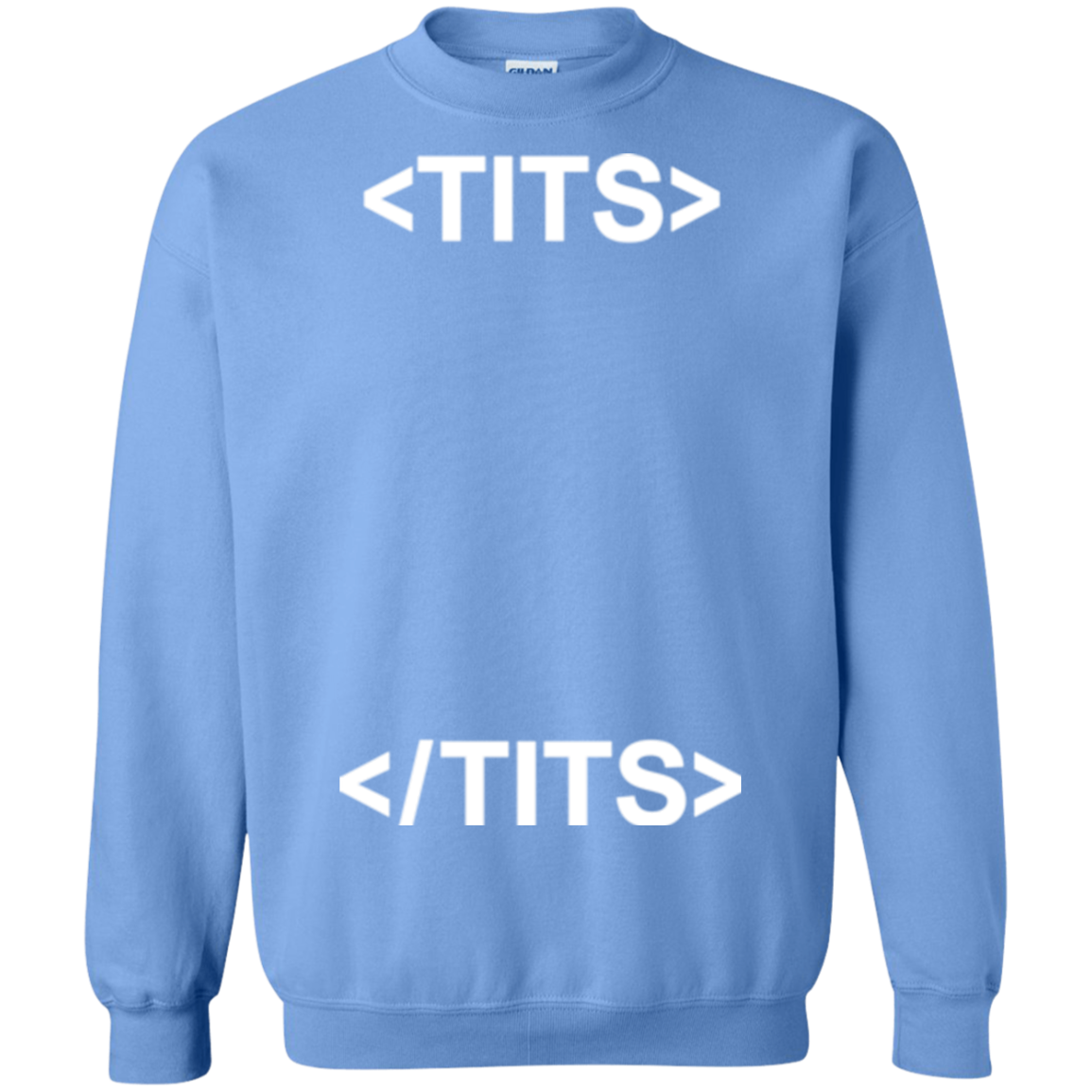 Tits Crewneck Sweatshirt