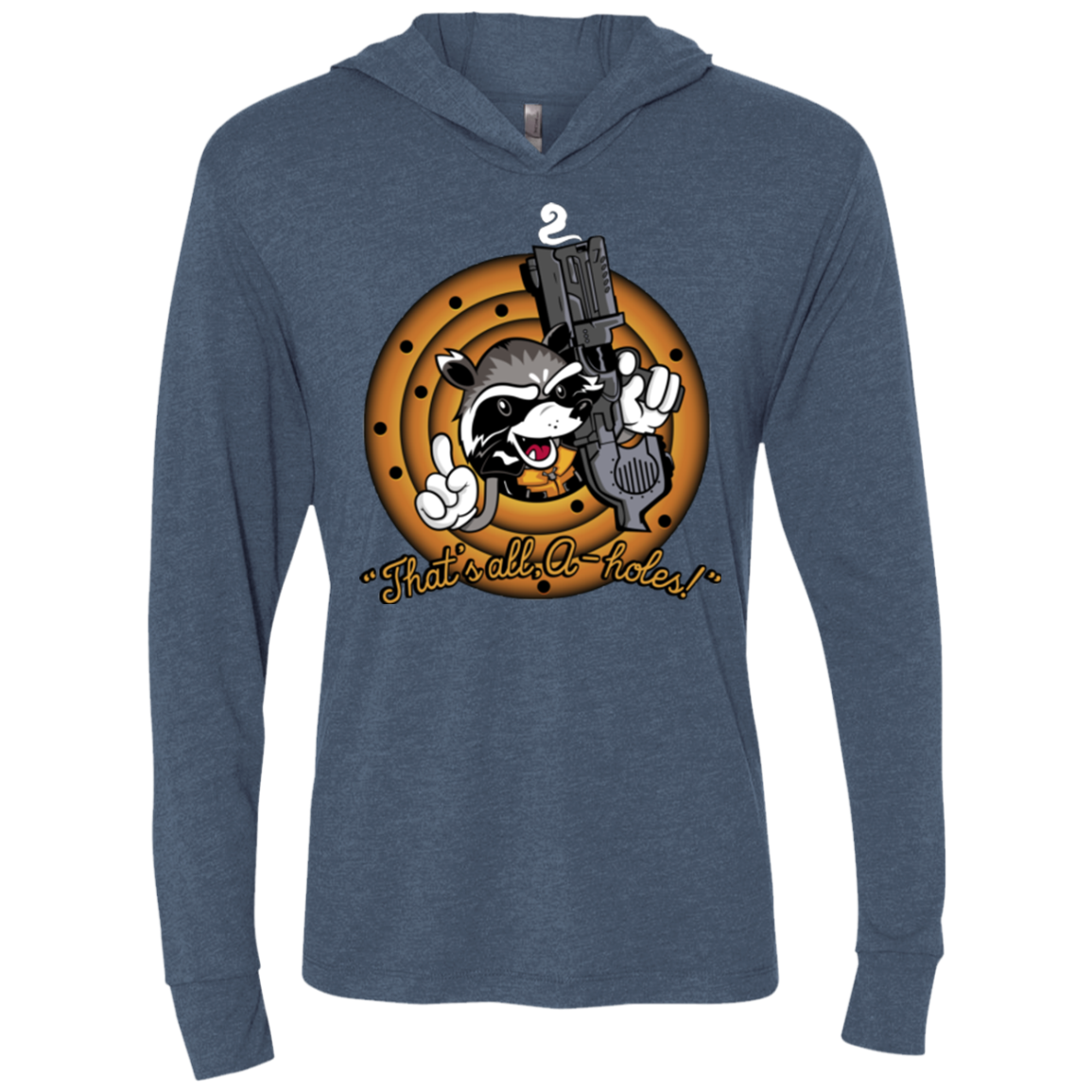 Thats All A-Holes Triblend Long Sleeve Hoodie Tee