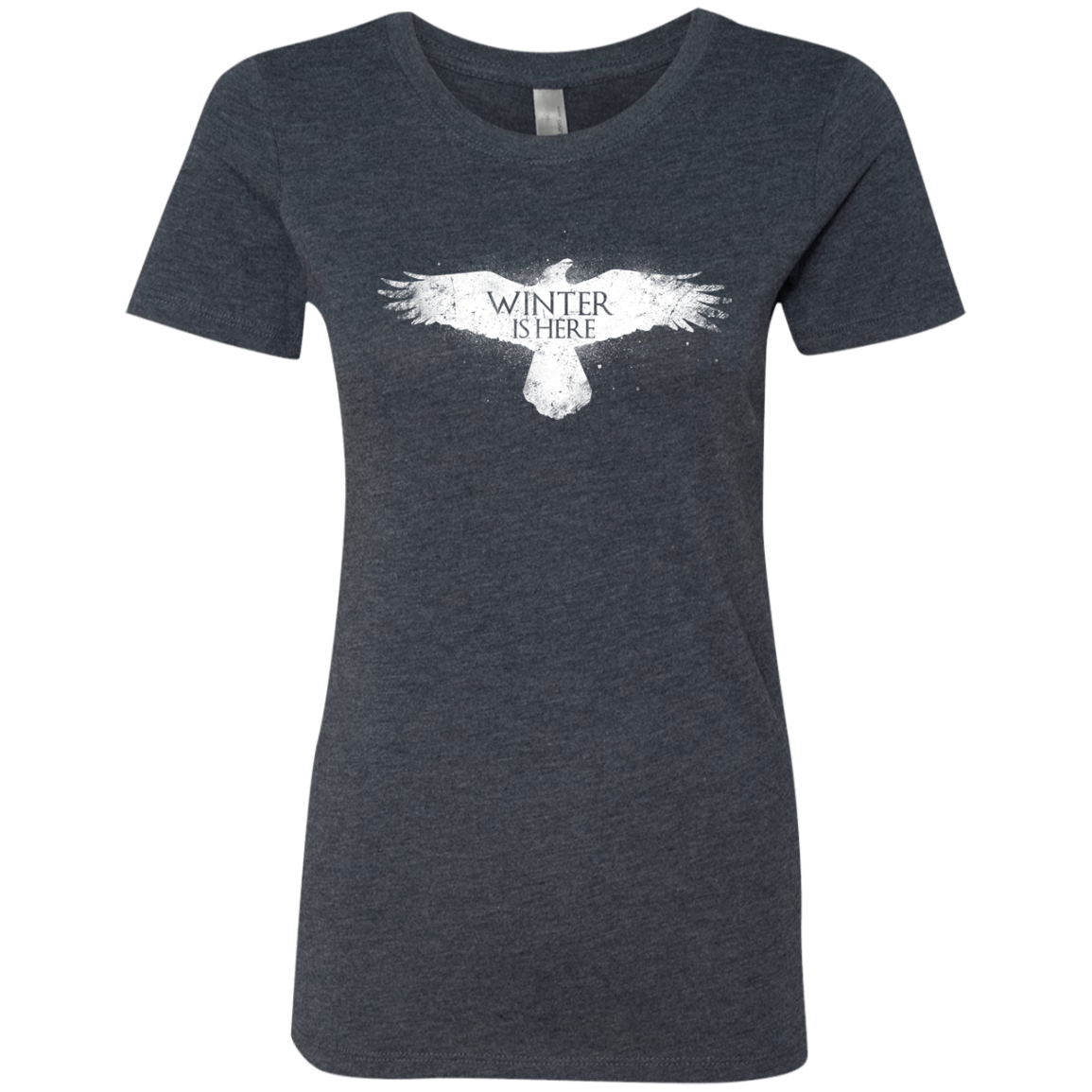 Winter is here Women's Triblend T-Shirt