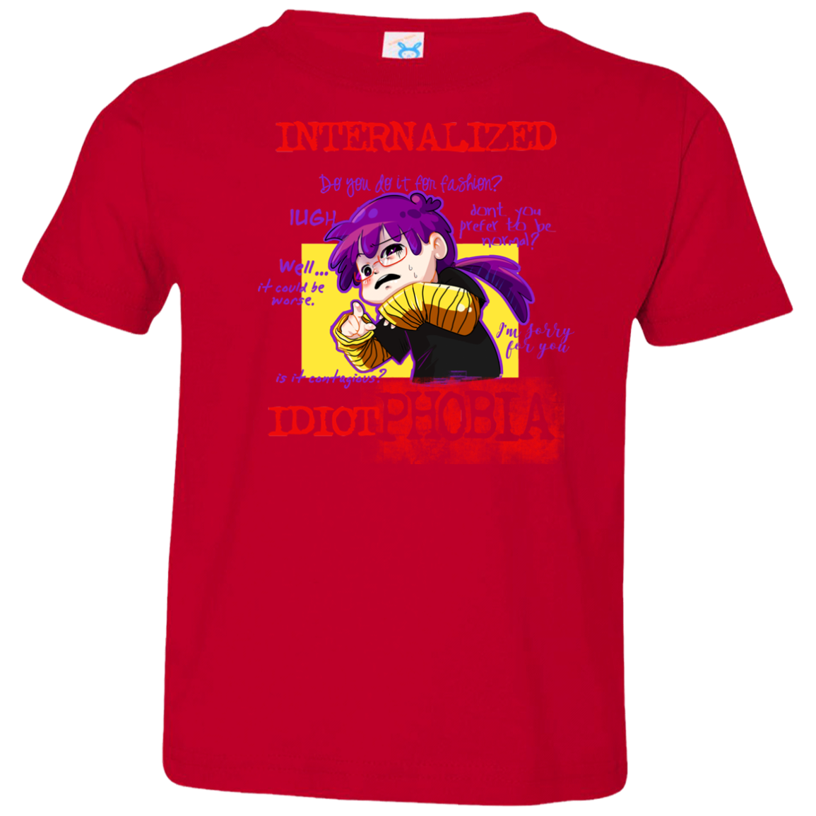 Idiot phobia Toddler Premium T-Shirt