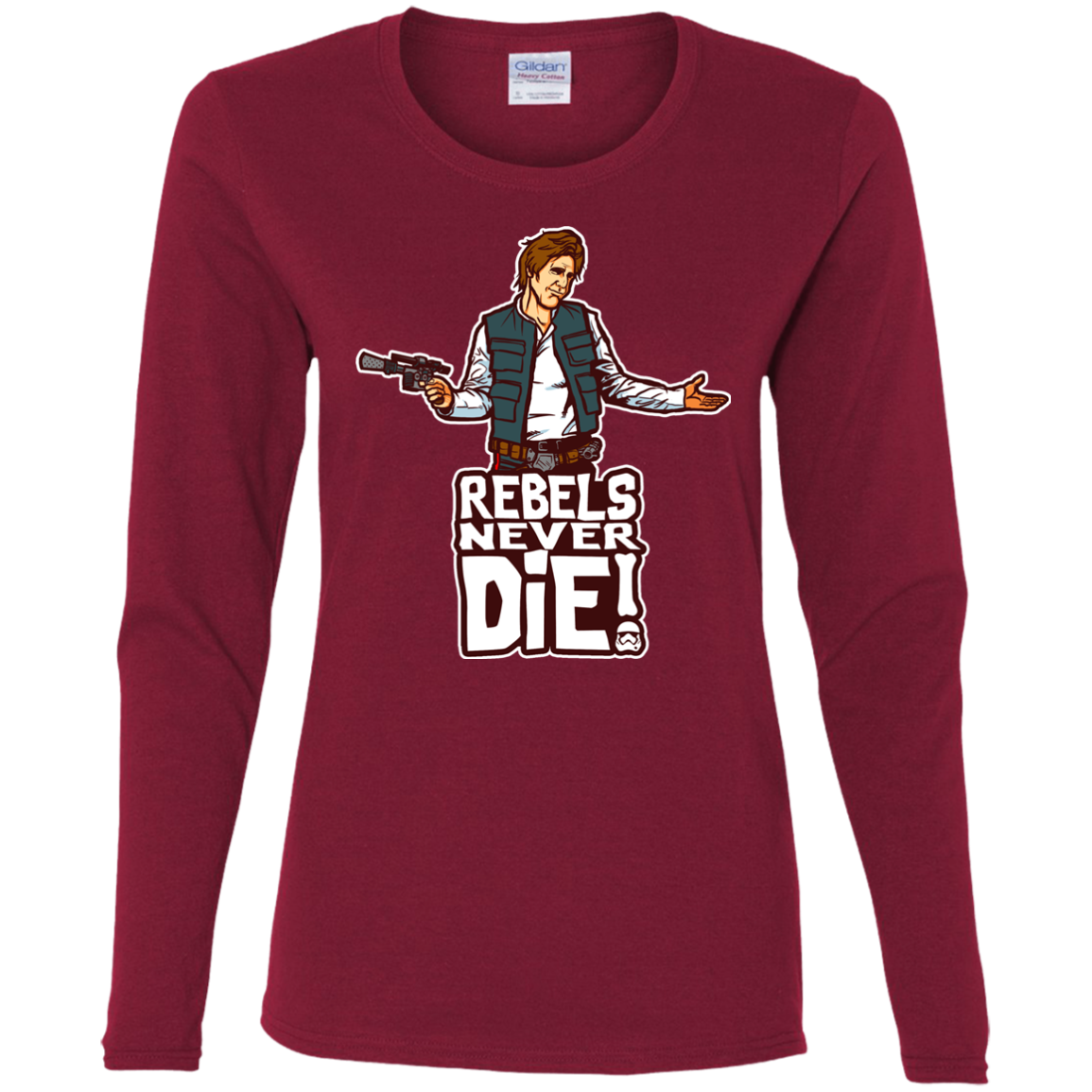 Rebels Never Die Women's Long Sleeve T-Shirt