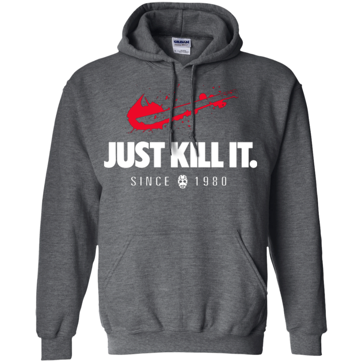 Just Kill It Pullover Hoodie