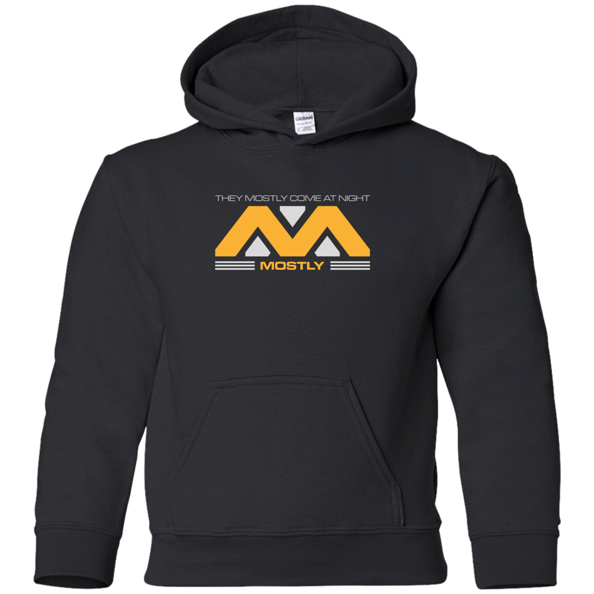 They Mostly Come At Night Mostly Youth Hoodie