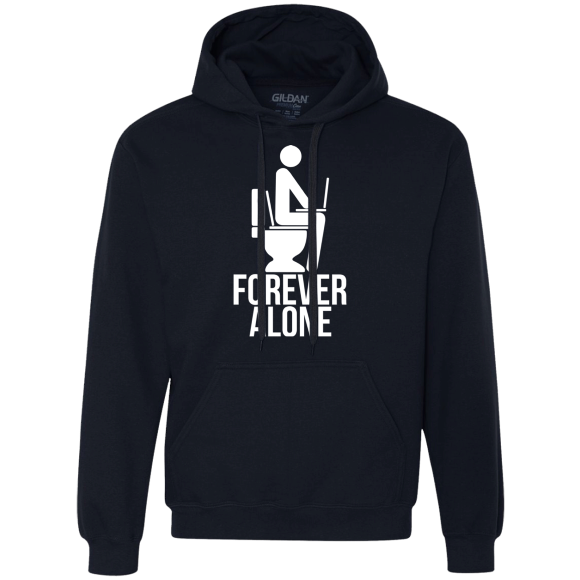 Forever alone Premium Fleece Hoodie