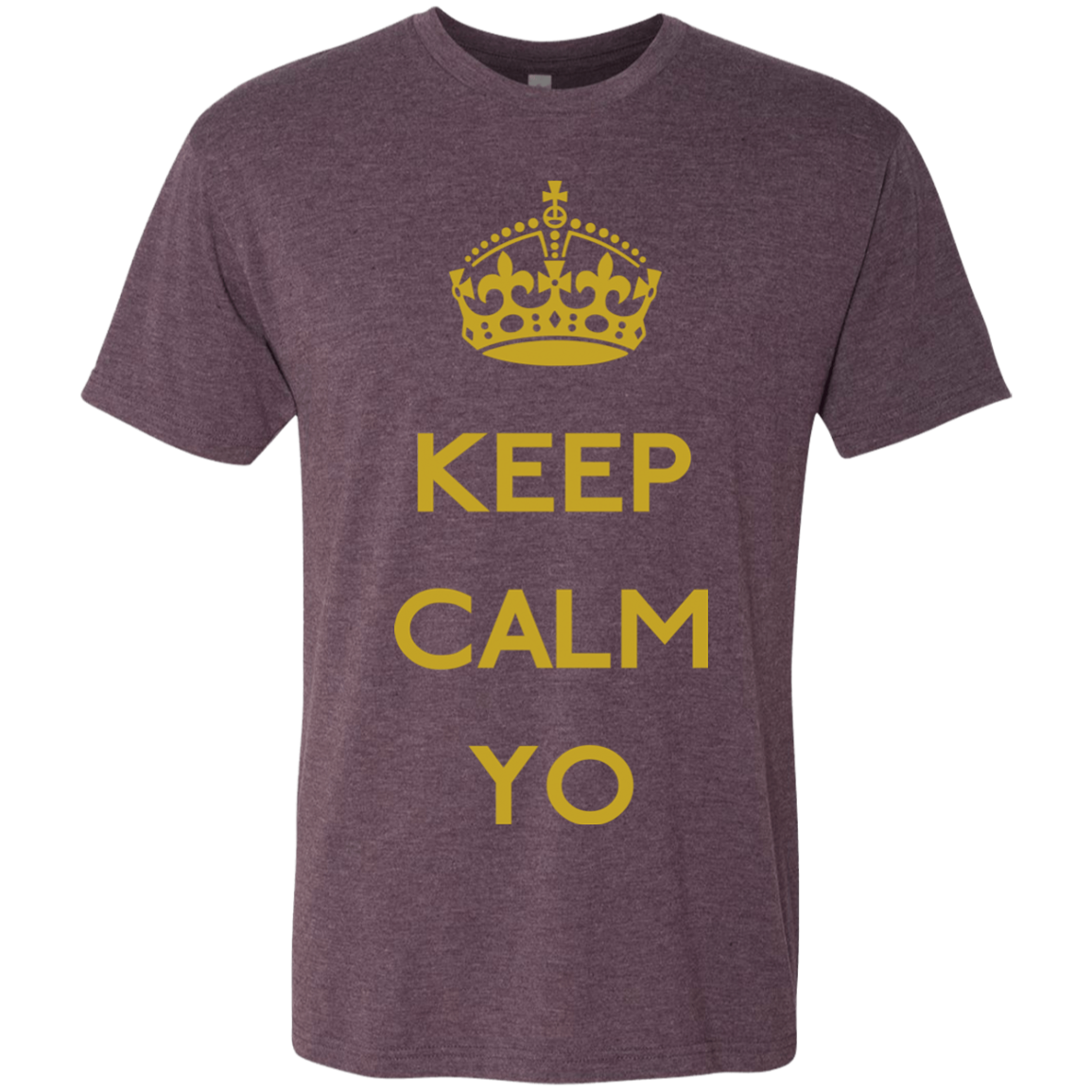 Keep Calm Yo Men's Triblend T-Shirt