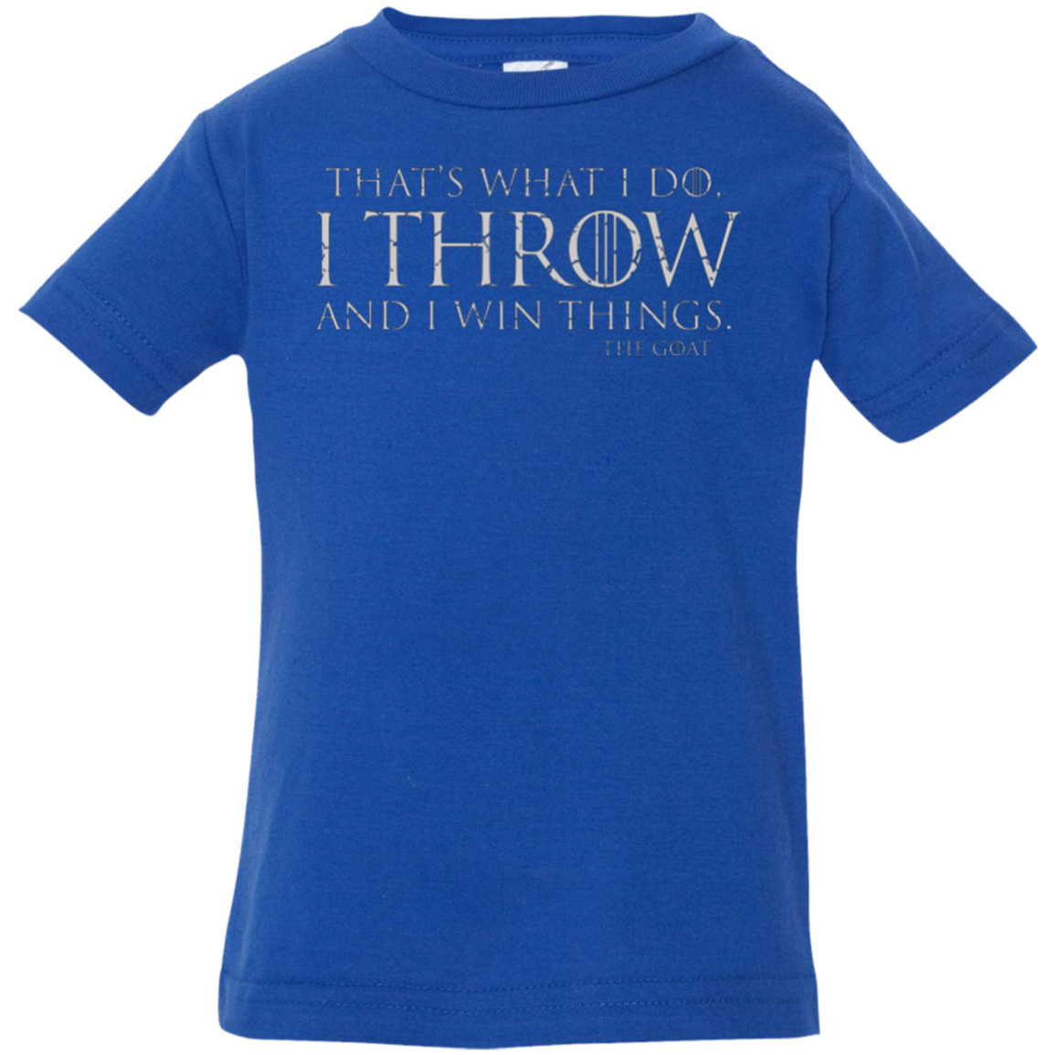 I Throw Infant Premium T-Shirt