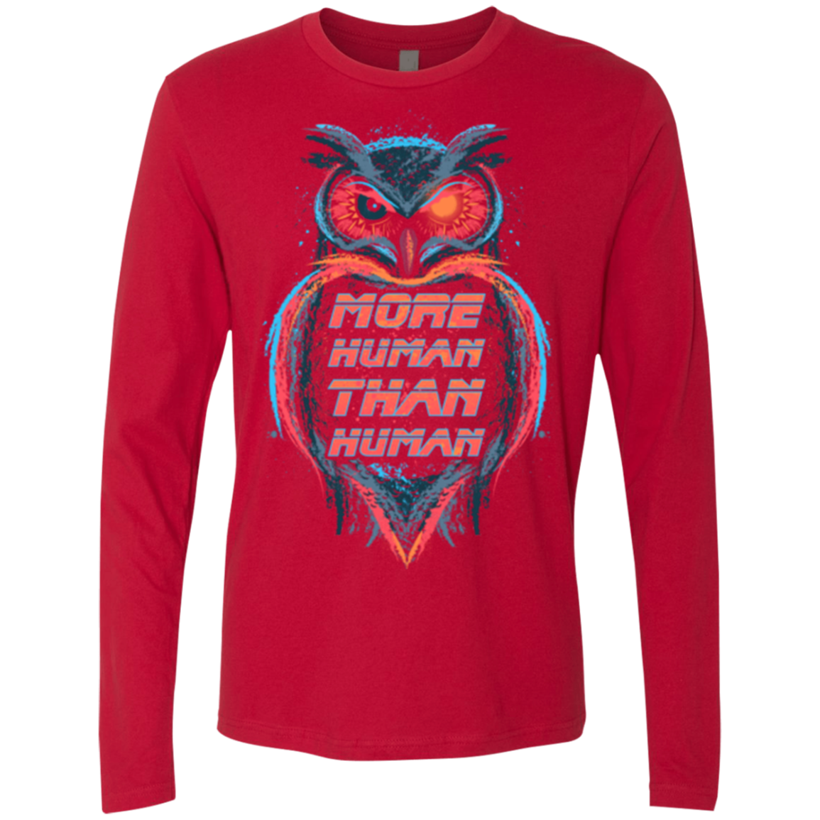 More Human than Human Men's Premium Long Sleeve