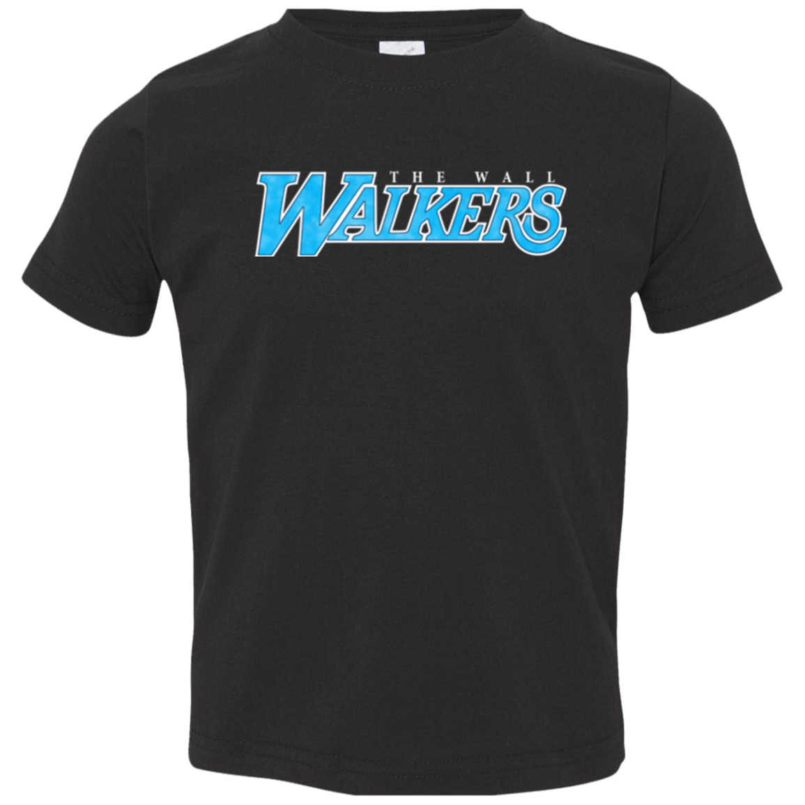 The Wall Walkers Toddler Premium T-Shirt