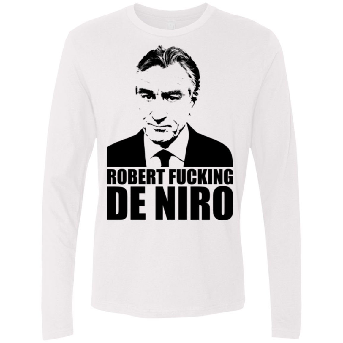 Robert Fucking DeNiro Men's Premium Long Sleeve