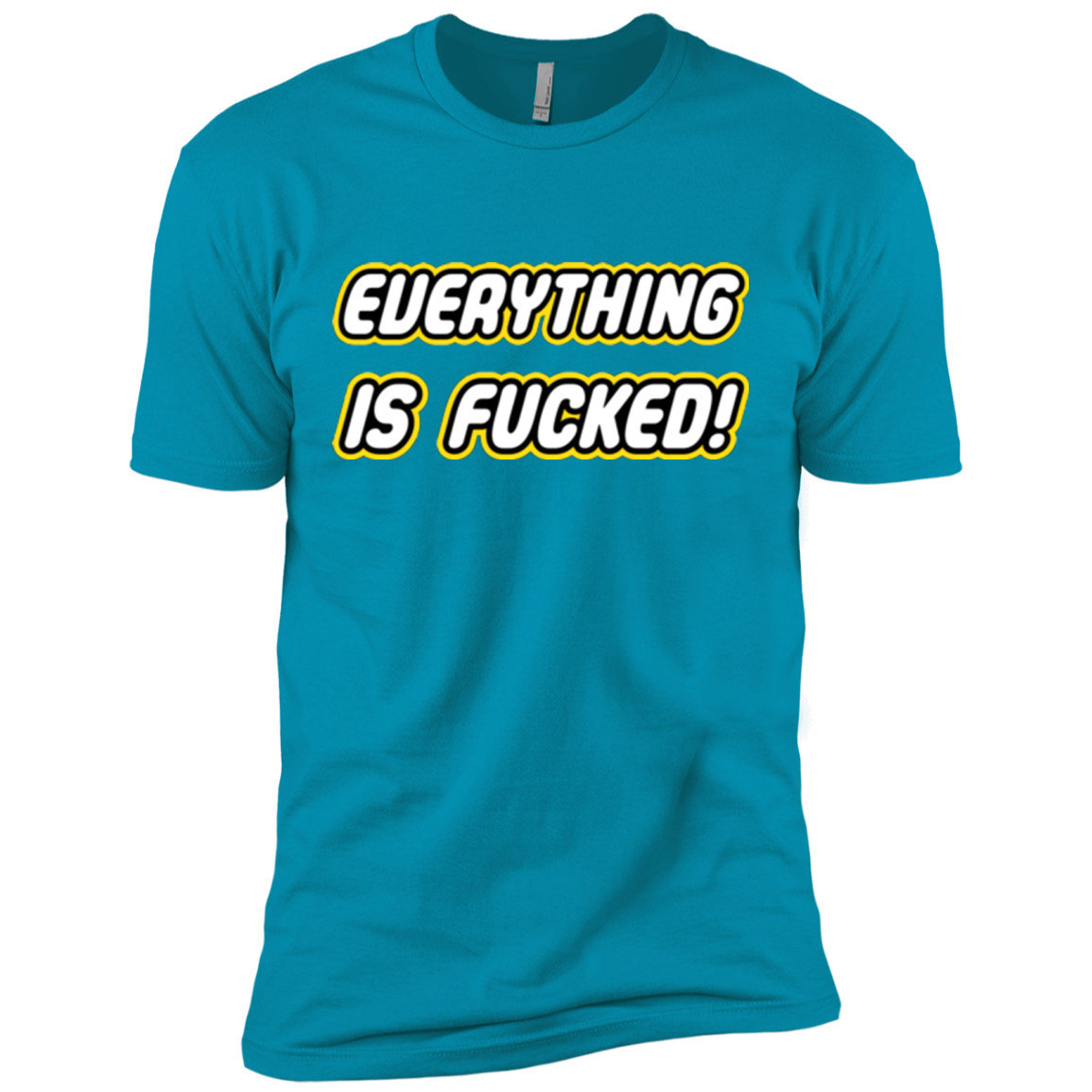Everything is Fucked Men's Premium T-Shirt