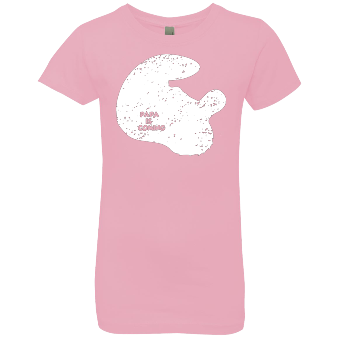 Papa Is Coming Girls Premium T-Shirt
