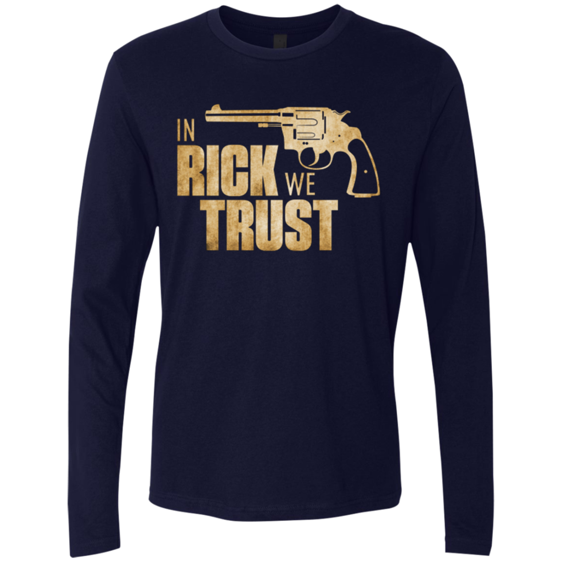 In Rick We Trust Men's Premium Long Sleeve