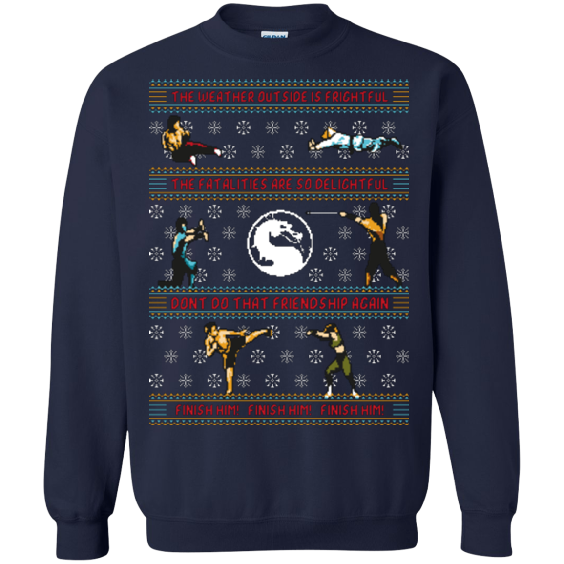 Finish Him Finish Him Finish Him Crewneck Sweatshirt