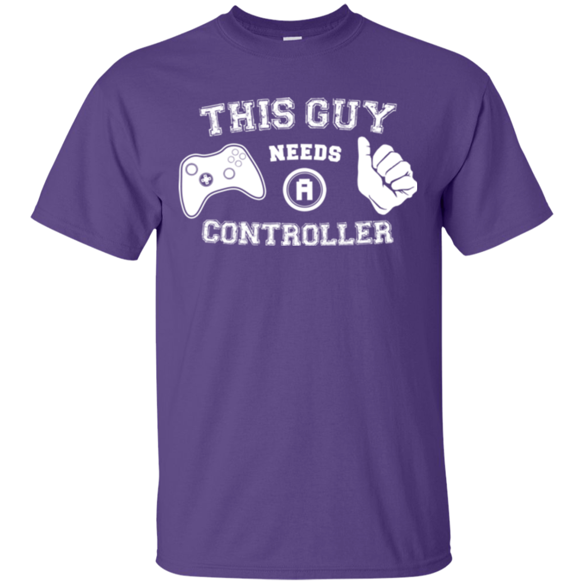 This Guy Needs a Controller T-Shirt