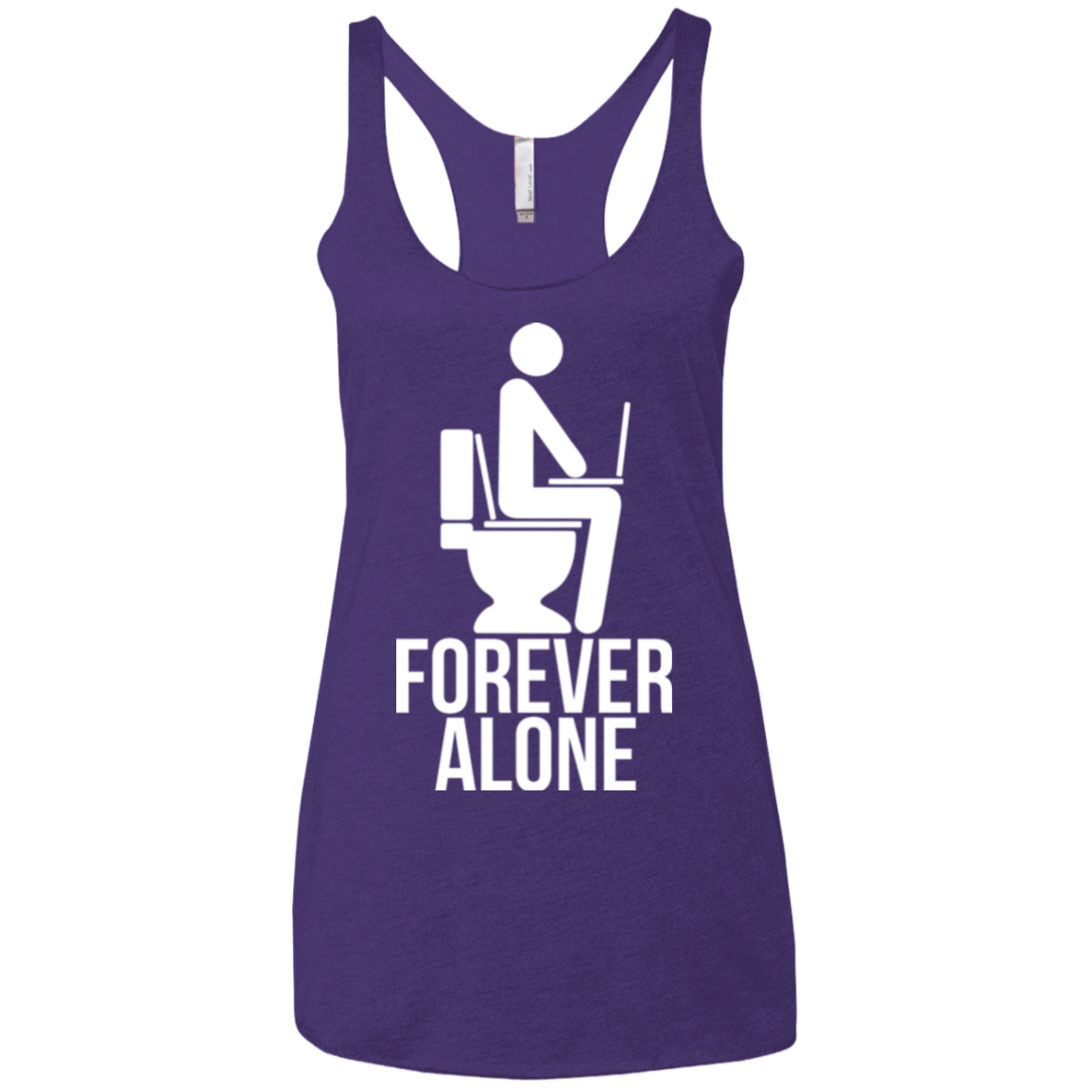 Forever alone Women's Triblend Racerback Tank