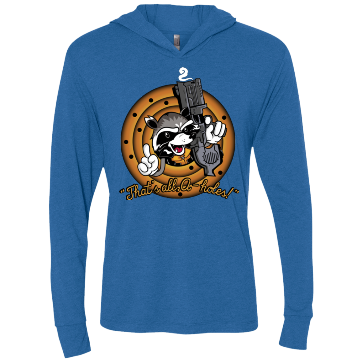 Thats All A-Holes Triblend Long Sleeve Hoodie Tee