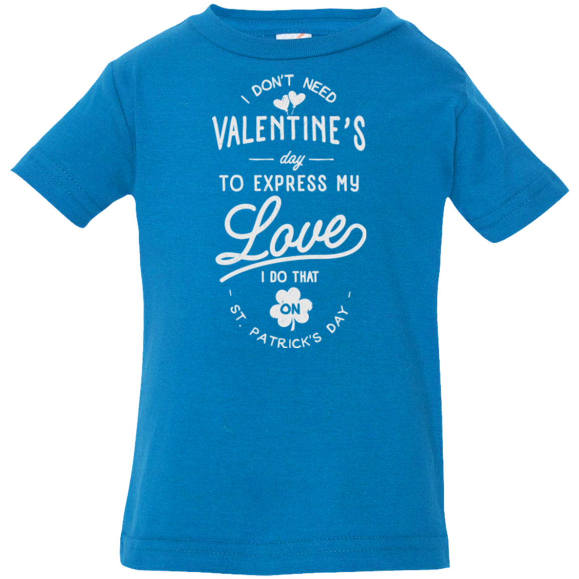 Valentine's Day Infant Premium T-Shirt