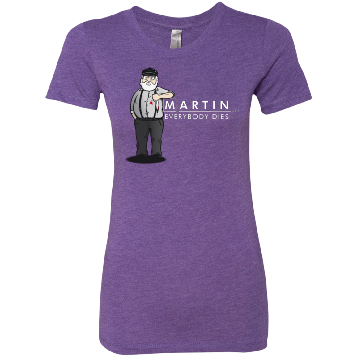 Everybody Dies Women's Triblend T-Shirt