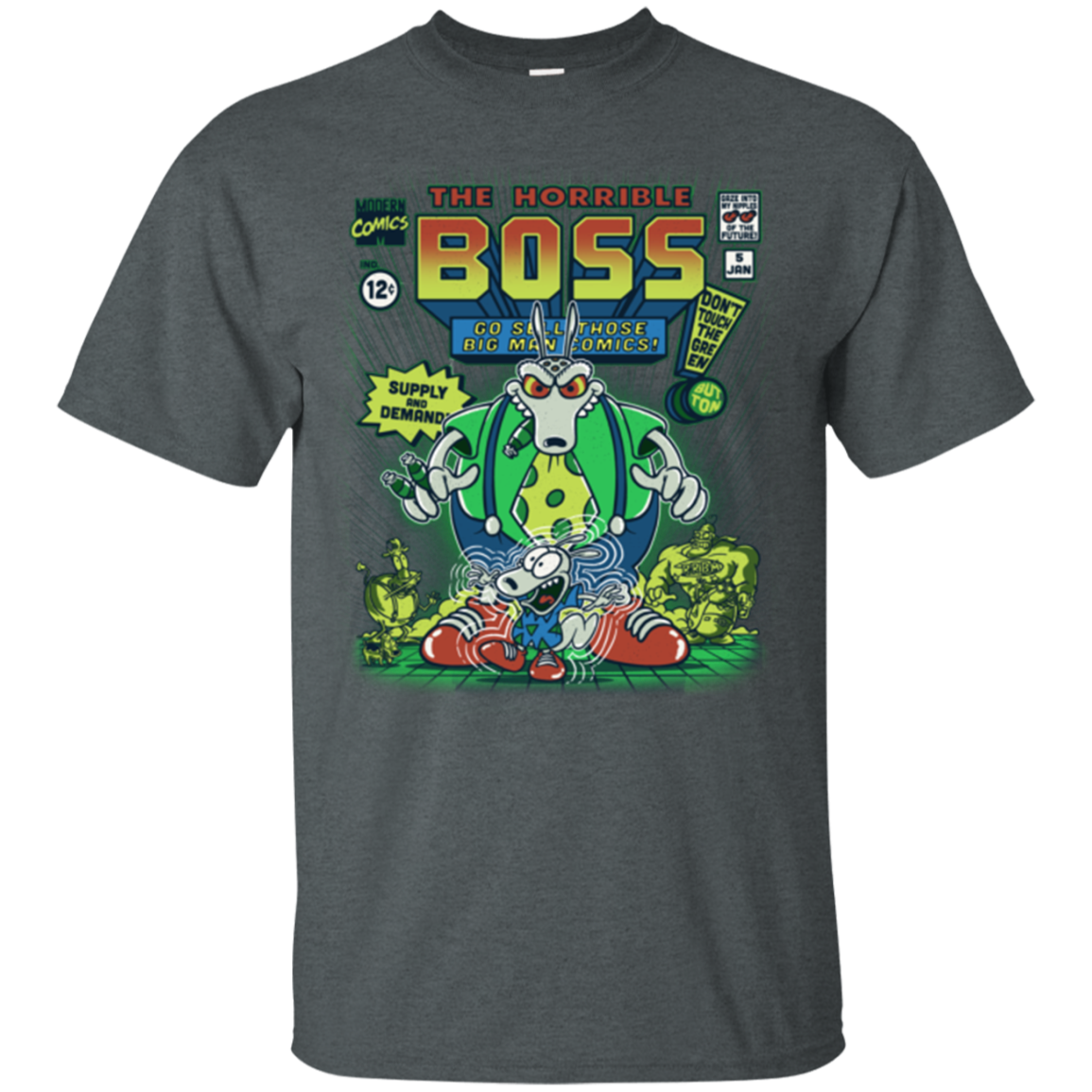The Horrible Boss T-Shirt